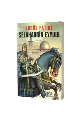 Kudüs Fatihi Selahaddin Eyyubi - Hayat Yayınları (1)