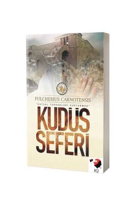 Kudüs Seferi - IQ Kültür Sanat Yayıncılık (1)