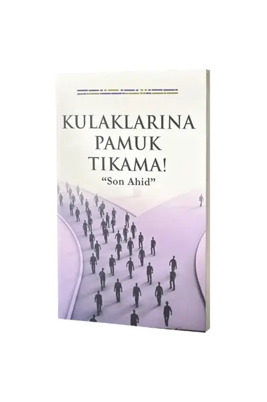 Kulaklarına Pamuk Tıkama - 2