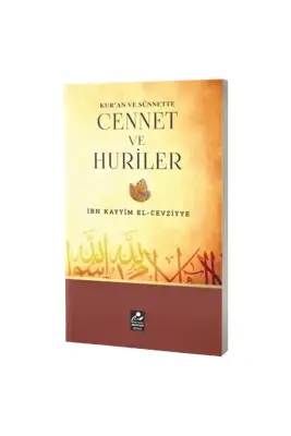Kuran ve Sünnette Cennet ve Huriler - 1
