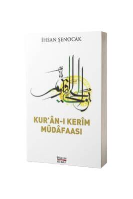 Kuranı Kerim Müdafaası - Hüküm Kitap (1)