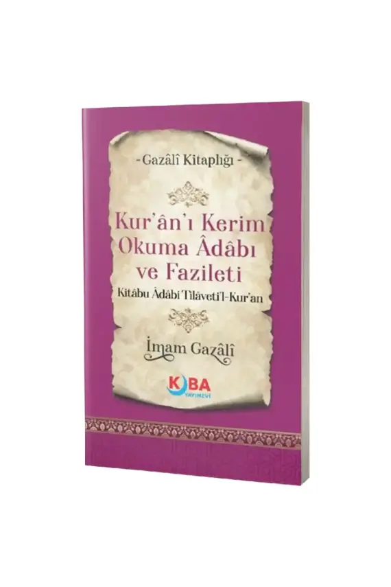 Kuranı Kerim Okuma Adabı ve Fazileti - 1