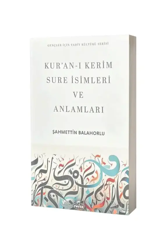 Kuranı Kerim Sure İsimleri Ve Anlamları - 1