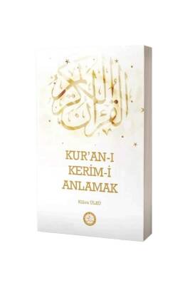 Kuranı Kerimi Anlamak - Hala Kitap
