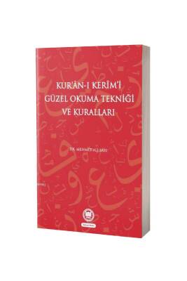 Kuranı Kerimi Güzel Okuma Tekniği Ve Kuralları - M.Ü İlahiyat Fakültesi Vakfı Yayınları
