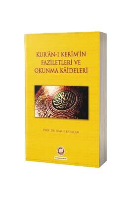Kuranı Kerimin Faziletleri Ve Okunma Kaideleri - M.Ü İlahiyat Fakültesi Vakfı Yayınları (1)