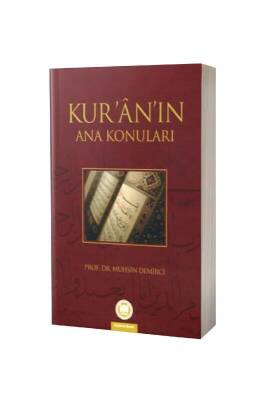 Kuranın Ana Konuları - M.Ü İlahiyat Fakültesi Vakfı Yayınları (1)