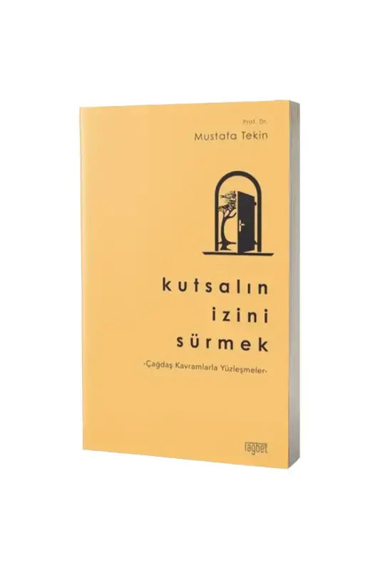 Kutsalın İzini Sürmek - 2