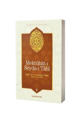 Mektubatı Seydai Tahi - Semerkand Yayınları (1)