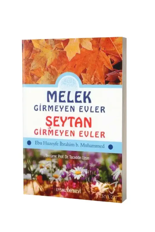 Melek Girmeyen Evler - Şeytan Girmeyen Evler - 2