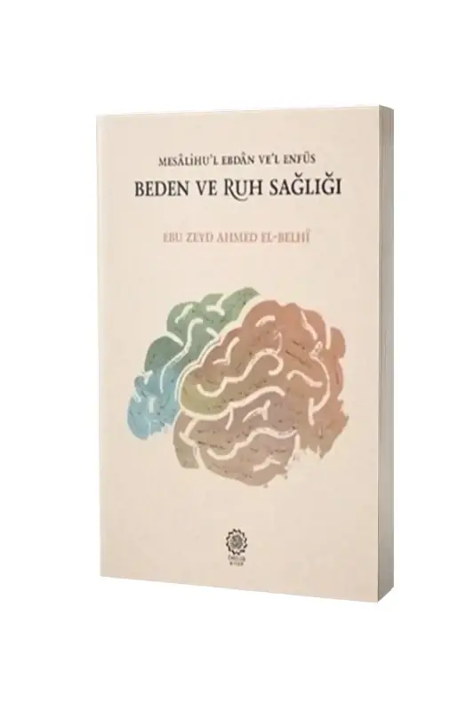 Mesalihul Ebdan vel Enfüs Beden ve Ruh Sağlığı - 2