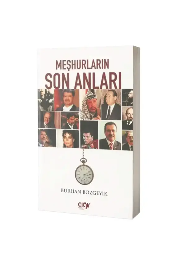 Meşhurların Son Anları - 1