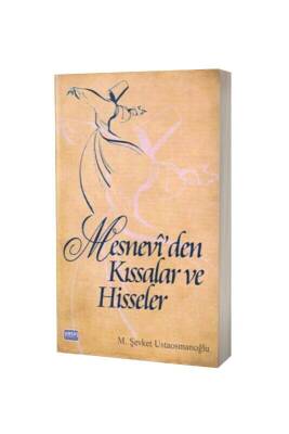 Mesneviden Kıssalar Ve Hisseler - Yasin Yayınevi