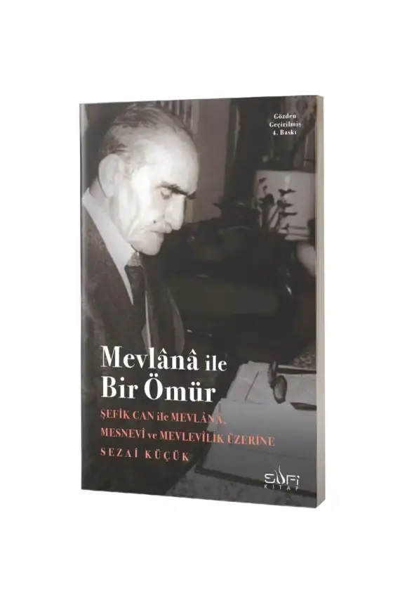 Mevlana İle Bir Ömür - 1