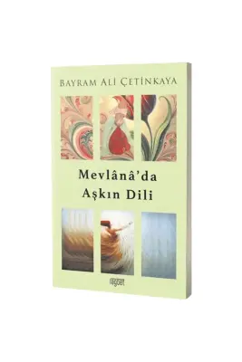 Mevlanada Aşkın Dili - 1