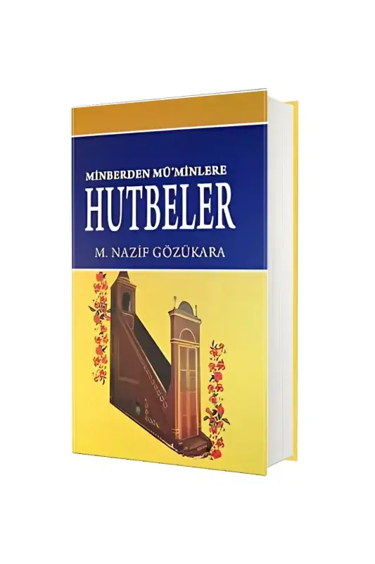 Minberden Müminlere Hutbeler - 1