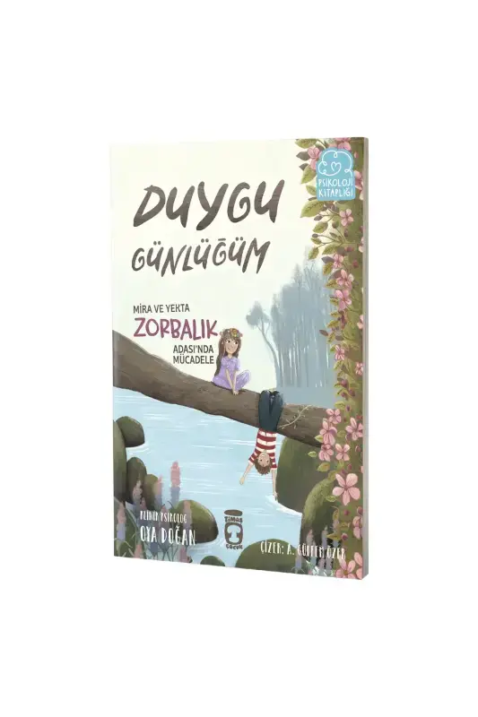 Mira ve Yekta Zorbalık Adasında Mücadele Duygu Günlüğüm - 2
