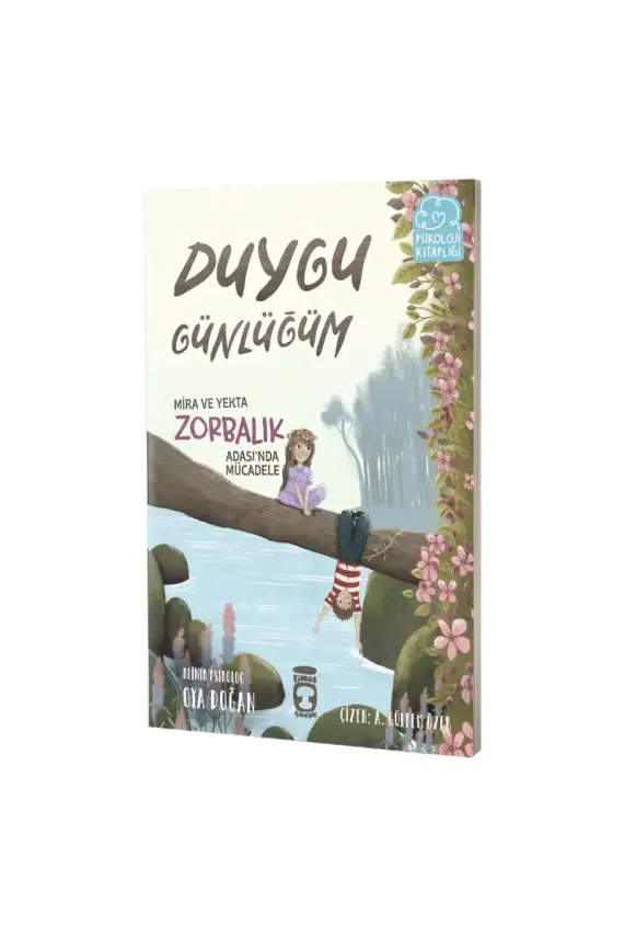 Mira ve Yekta Zorbalık Adasında Mücadele Duygu Günlüğüm - 1