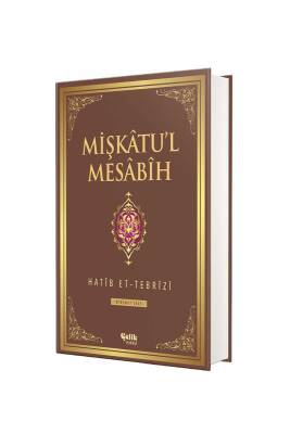 Mişkatul Mesabih 4. Cilt - Çelik Yayınevi