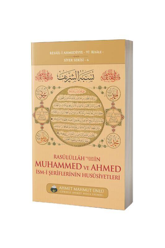 Muhammed ve Ahmed İsmi Şeriflerinin Hususiyetleri - 2