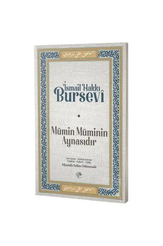 Mümin Müminin Aynasıdır - 2