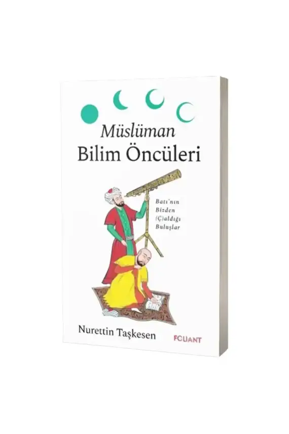 Müslüman Bilim Öncüleri - 1
