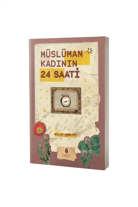 Müslüman Kadının 24 Saati - 2