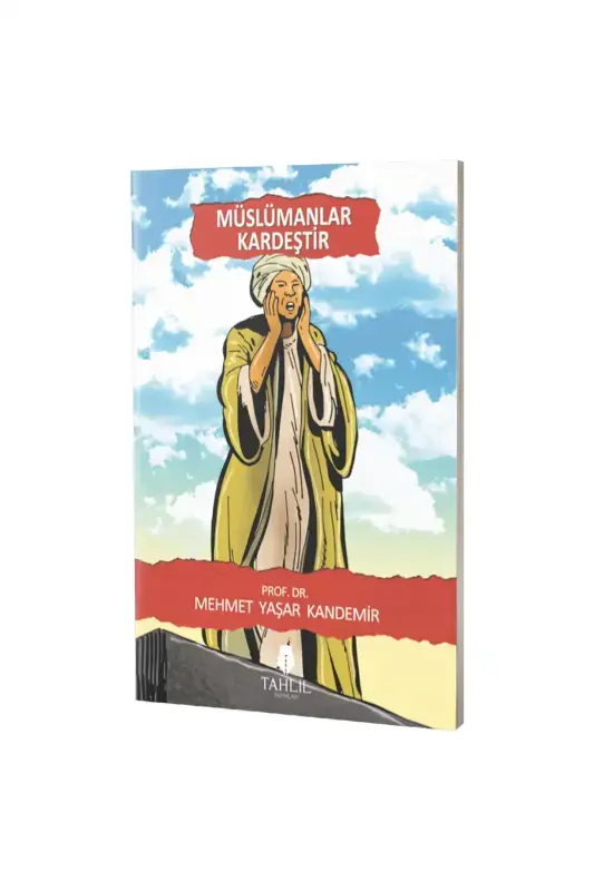 Müslümanlar Kardeştir - 2