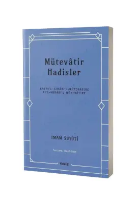 Mütevatir Hadisler - Veciz Yayınları (1)