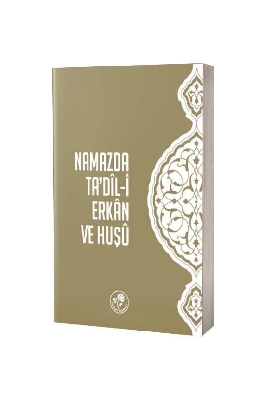 Namazda Tadili Erkan Ve Huşu - 2