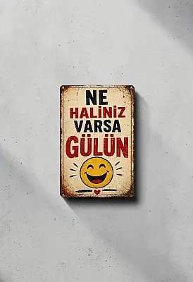 Ne Haliniz Varsa Gülün MiniDekor Magnet Ayaklı 9×13,5 cm - 1