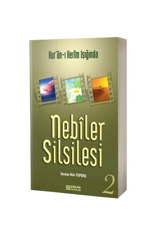 Nebiler Silsilesi Kuranı Kerim Işığında 2 - 2