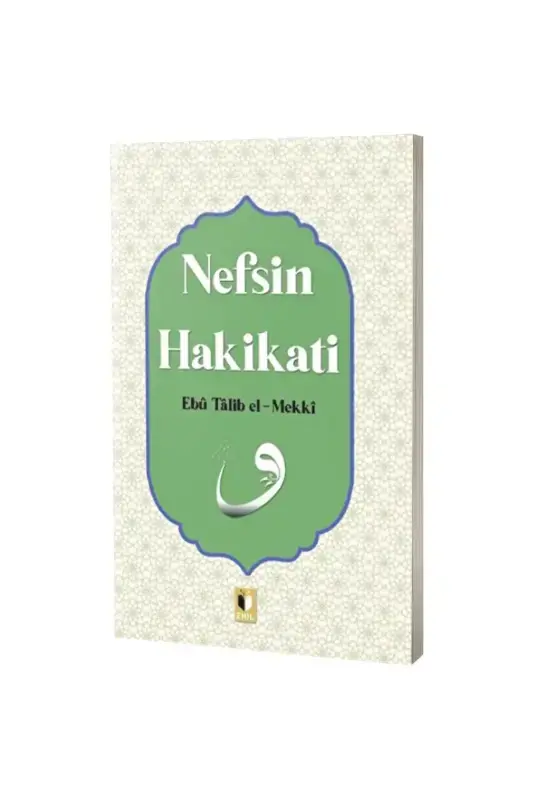 Nefsin Hakikati - 2