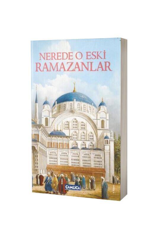 Nerede O eski Ramazanlar - 2