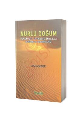 Nurlu Dogum - Tekbir Yayınları
