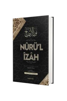 Nurul İzah Hanefi Mezhebine Göre İbadet - Semerkand Yayınları