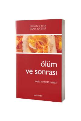 Ölüm Ve Sonrası - Semerkand Yayınları