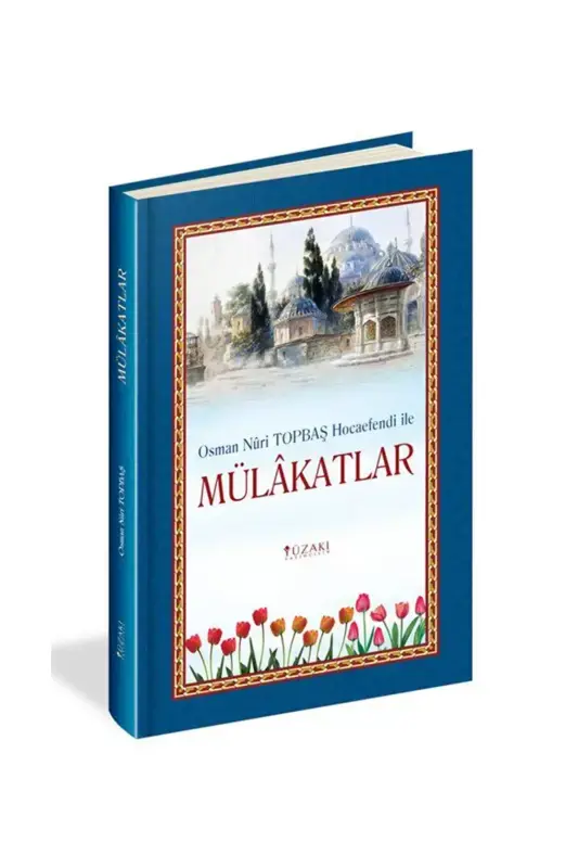 Osman Nuri Topbaş Hocaefendi İle Mülakatlar - 2
