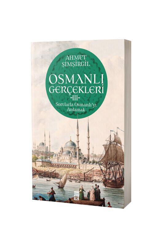 Osmanlı Gerçekleri 3 - 2