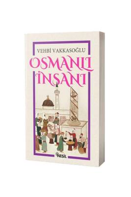 Osmanlı İnsanı - Nesil Yayınları