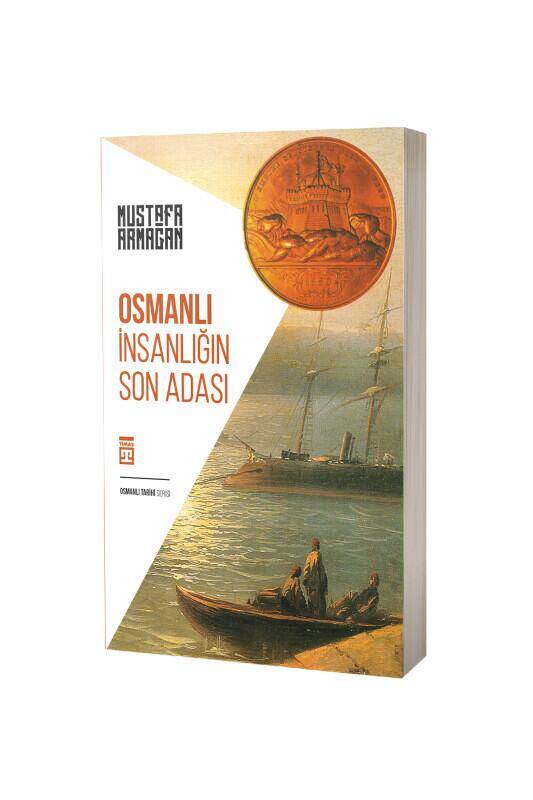 Osmanlı İnsanlığın Son Adası - 2