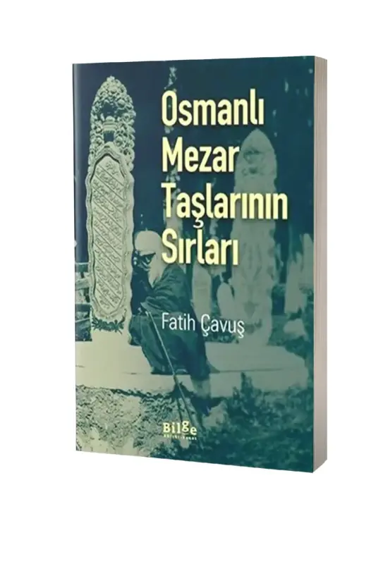 Osmanlı Mezar Taşlarının Sırları - 2