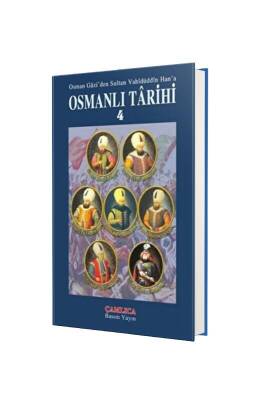Osmanlı Tarihi 4. Cilt - Çamlıca Kitap (1)