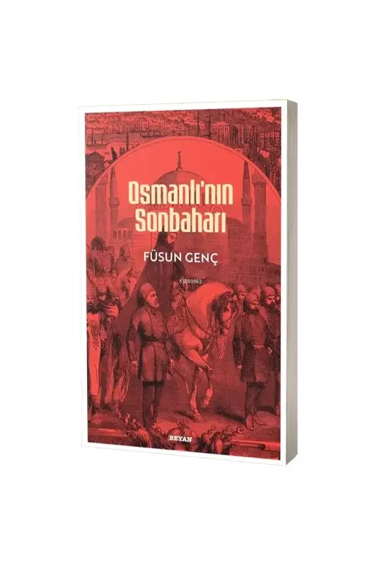 Osmanlının Sonbaharı - 2