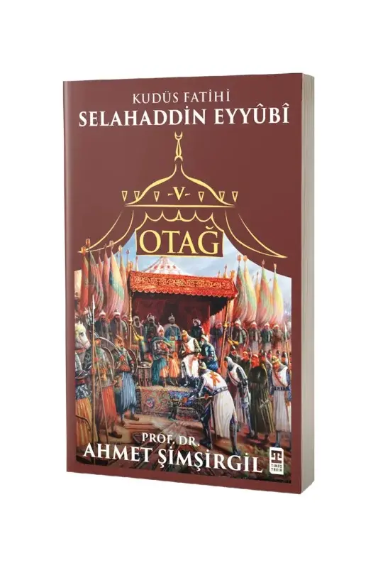 Otağ 5 Selahaddin Eyyubi - 2