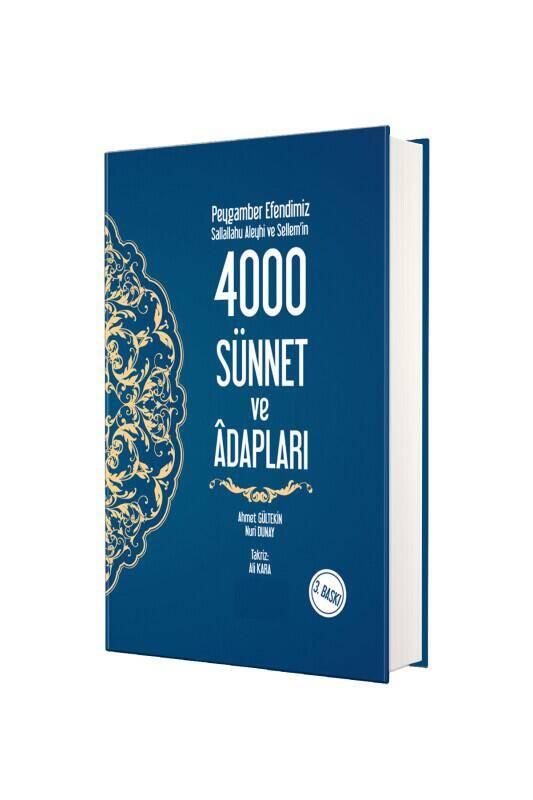 Peygamber Efendimizin 4000 Sünnet ve Adapları - 2