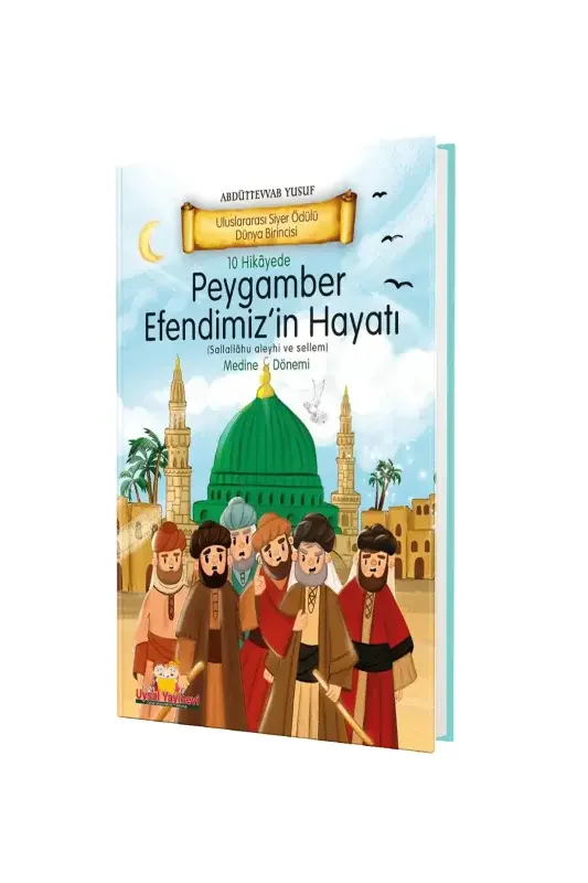 Peygamber Efendimizin Hayatı Medine Dönemi - Ciltli - 2