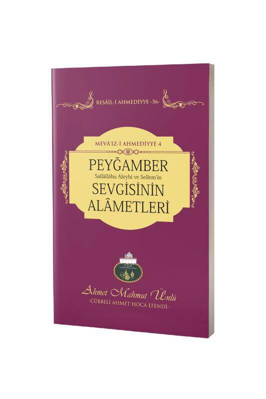 Peygamber Sevgisinin Alametleri - 2