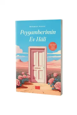 Peygamberimin Ev Hali - 1