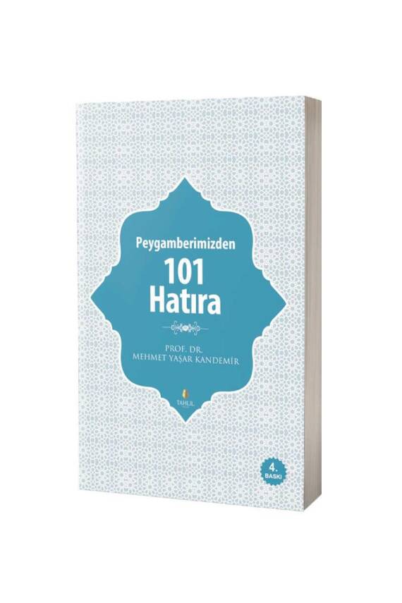 Peygamberimizden 101 Hatıra - 1